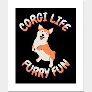 Corgi Life Furry Fun Posters and Art